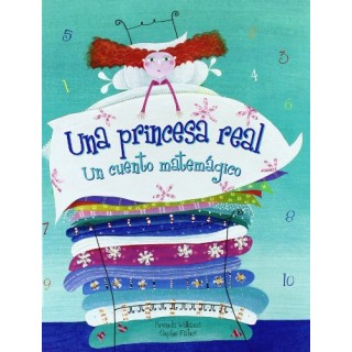 Una princesa real: Un cuento matemagico (Primera edición)
